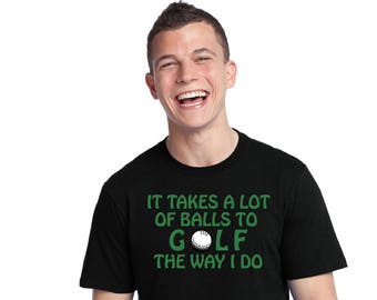 Funny Golf Gifts, Funny Golf Shirts, Funny Golfer, Golf Gifts, Golfing Gifts, Golfing shirt Men, golfer, gift for golfer