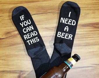 Beer Socks, Beer Me Socks, Beer Gift for Him, Beer Gift for Her, Beer Gift, Dad Gift, Boyfriend Gift, If You Can Read Socks, Novelty Socks