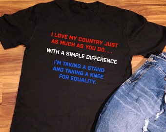Equality Shirt, Equal Rights Shirt,Take a Knee Shirt, United We Sit Shirt, Take a Knee, United We Sit, Equality Clothing, Equal Rights
