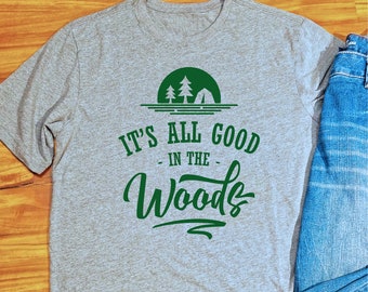 Nature Shirt, Hiking Shirt, Camping Shirt, Nature Lover, Nature Tshirt, Hiking Gifts, Outdoors Gift, Camping, Hiking, Hiker, Camper