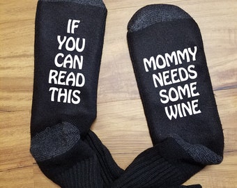 Funny Mom Gift, Funny Grandma Gift, Mom Socks, Wine Socks, Funny Socks for Moms, Mom Gift, Stocking Stuffer, Wine Mama, Mommy Needs Wine