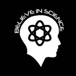 Science Decal, Believe in Science, Science Sticker, Resist Sticker, pro science auto car window decal wall decal graphic bumper sticker