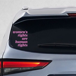 Women&#39;s Rights, Women&#39;s Rights Decal, Roe v Wade, Feminist, Women&#39;s Rights Sticker, Feminist Sticker, Equal Rights, Human Rights, Decal