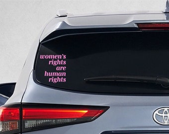 Women's Rights, Women's Rights Decal, Roe v Wade, Feminist, Women's Rights Sticker, Feminist Sticker, Equal Rights, Human Rights, Decal