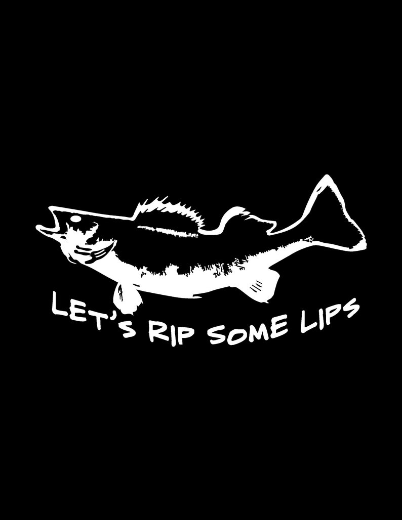 K&ouml;nnte beinhalten: Schwarz-wei&szlig;-Illustration eines Fisches mit dem Text "Let's Rip Some Lips" darunter.