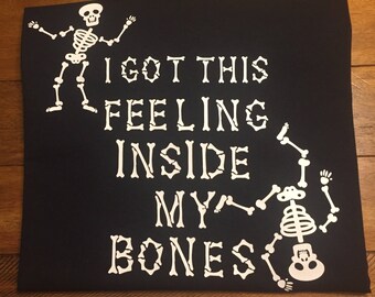 Download I've Got This Feeling Inside My Bones SVG Halloween SVG | Etsy