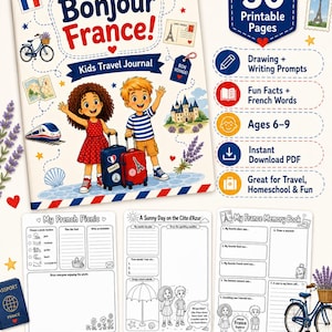 Peut inclure: Un journal de voyage pour enfants Bonjour France! illustré avec deux enfants, des valises, un train, un château et de la lavande. L'ensemble comprend 30 pages imprimables avec des activités de dessin, d'écriture et des mots français pour 6-9 ans.