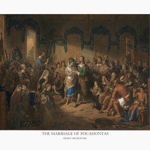 The Marriage of Pocahontas, by Henry Brueckner, John Rolfe, 1855 Engraving, Currier & Ives, American History, Archival Print