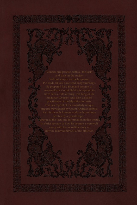A Concise Treatise on Lycanthropy, Special Hardcover Illustrated Edition, Werewolf, Wolfman, Original Work by Count Andreas Shibilis - Etsy A Concise Treatise on Lycanthropy, Special Hardcover Illustrated Edition, Werewolf, Wolfman, Original Work by Count Andreas Shibilis - Etsy