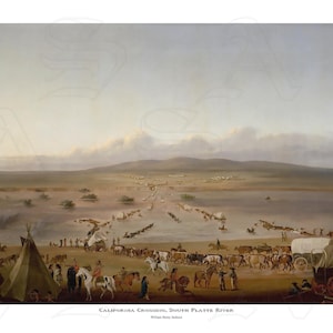 May include: An antique painting depicting a historical scene of a river crossing. The artwork shows people, horses, wagons, and teepees. The text at the bottom reads "CALIFORNIA CROSSING, South Platte River" and "William Henry Jackson."