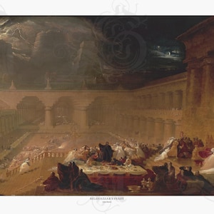 May include: A print of a painting depicting a grand hall with a feast. The artwork features a dramatic sky, architectural details, and figures gathered around tables. The text "BELSHAZZAR'S FEAST" is visible at the bottom.
