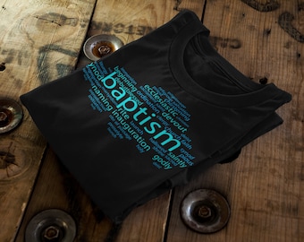 Baptism Word Cloud Shirt Christian Shirts Baptism Christian