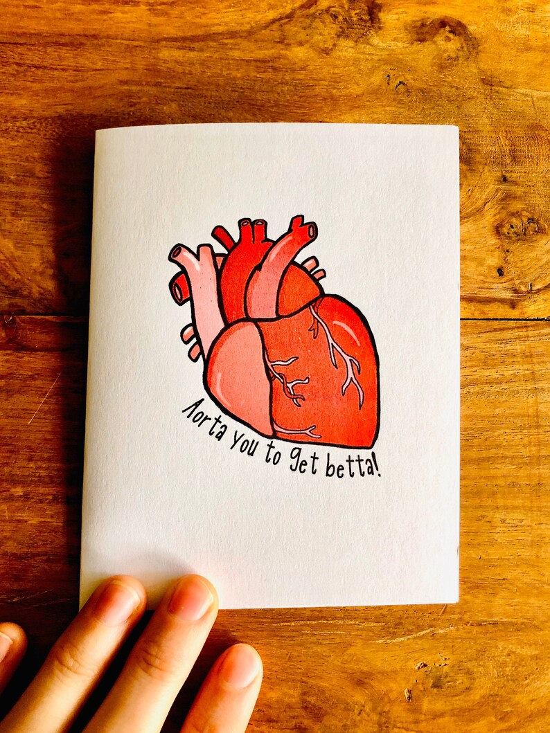 Aorta You to Get Better Punny Heart Card
