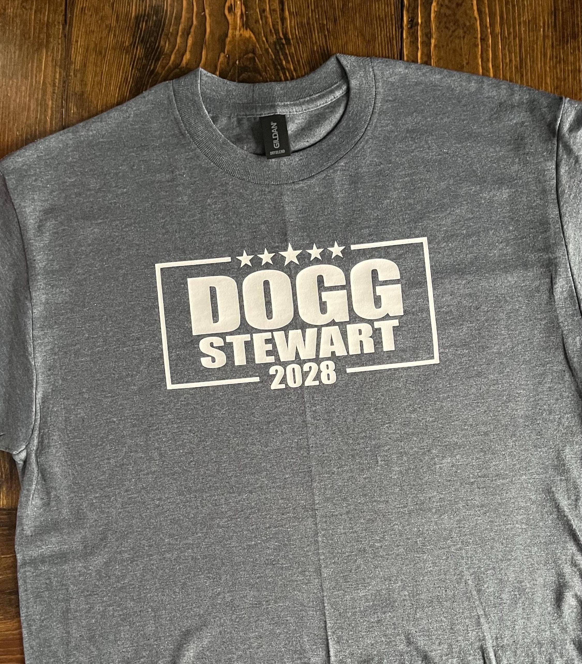 DOGG STEWART 2028 | Snoop \u0026 Martha for President | Funny Graphic Tee |  Sarcastic Shirt for Adult | Short Sleeve | Best Seller | VOTE - Etsy