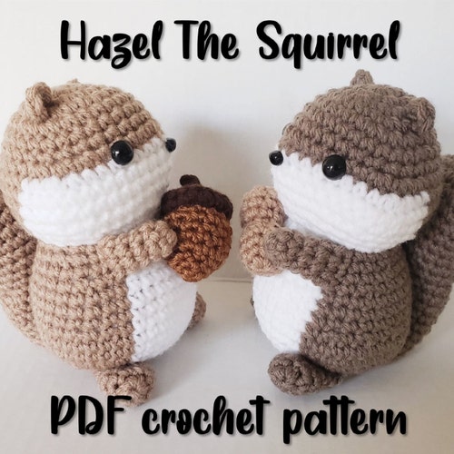 Hazel The Squirrel - PDF Pattern - Crochet