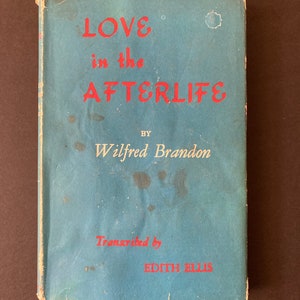 Love in the Afterlife by Wilfred Brandon image 1