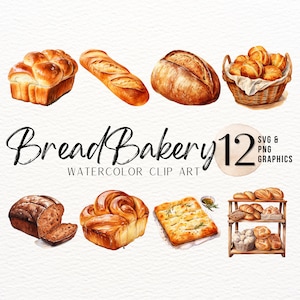 Paquete de imágenes prediseñadas de panadería / Panadería en acuarela SVG / Imagen de baguette / Productos horneados PNG / Masa madre SVG / Imágenes prediseñadas de focaccia / Uso comercial