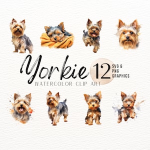 Yorkie Watercolor Clip Art | Yorkshire Terrier SVG | Puppy PNG | Mans Best Friend Invitation Graphic | Dog Junk Journal Art | Commercial Use