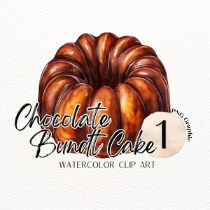 Bundt Kuchen ClipArt | Aquarell Schokolade PNG | Dessert ClipArt | Bake Sale PNG | Transparentes Essen Bild | Süße ClipArt | Kommerzielle Nutzung