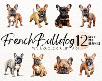 French Bulldog Watercolor ClipArt | Dog SVG | Puppy PNG | Mans Best Friend Design | Frenchie Dog Sublimation Graphics | Junk Journal Images