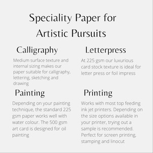 May include: A guide to speciality paper for artistic pursuits, including calligraphy, painting, letterpress, and printing. The guide lists the different types of paper and their uses.