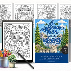 May include: A collection of coloring pages and a tablet with a coloring book page displayed. The coloring book cover reads "A righteous man walks in integrity." A pencil, colored pencils, and a small plant are also present.