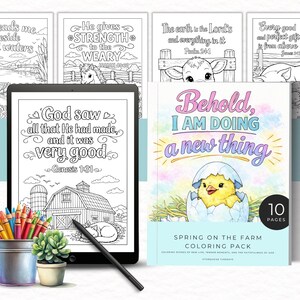 May include: A collection of coloring pages and a tablet with a stylus. The coloring pages feature farm scenes and Bible verses. A coloring book with a chick hatching from an egg is also visible. A pencil holder and a small potted plant are in the foreground.