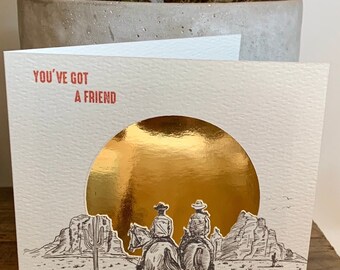 Carte faite main western « Vous avez un ami »