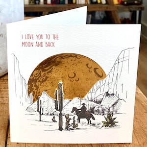 „I Love You To The Moon and Back“ handgefertigte Geburtstags- / Grußkarte