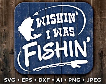 Download Wishin i was fishin | Etsy