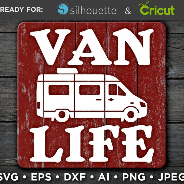 Vanlife SVG - Van Life Camper Van Svg - Camping Sign - Camping Decor - Camper Sign Svg Commercial Use Silhouette Cricut Sprinter Transit 875