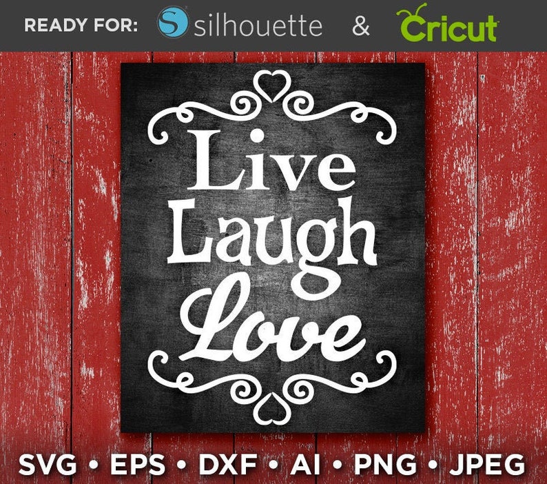 Download Live Laugh Love SVG Live Laugh Love Sign Rustic Valentines ...