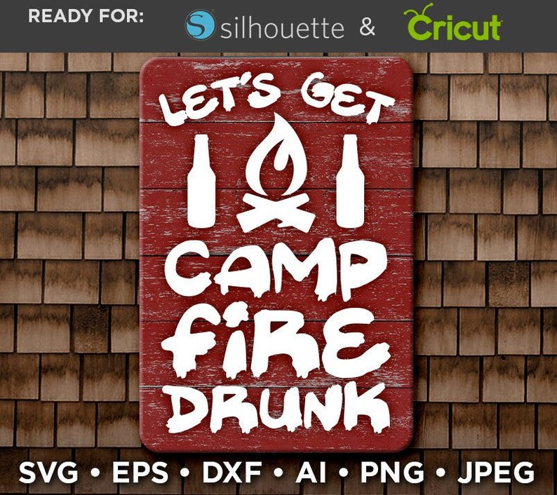 Download Let's Get Campfire Drunk SVG File Camping Svg Camping | Etsy