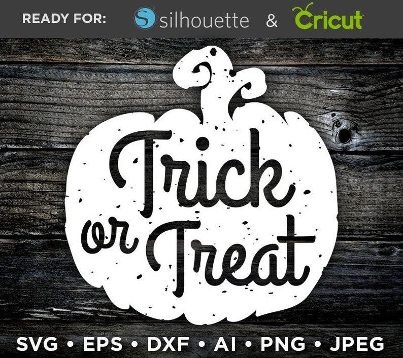 Download Halloween Svg Files Trick Or Treat Svg File Halloween Etsy