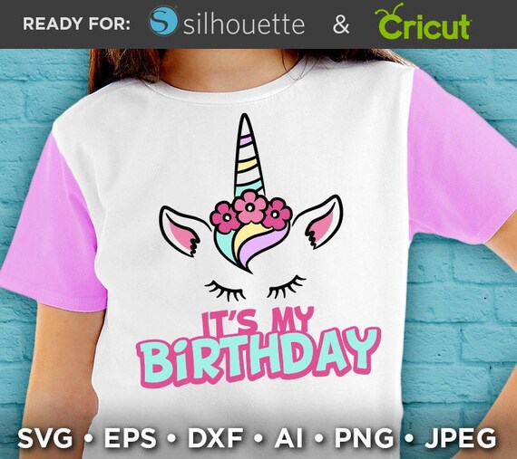 Download Birthday Unicorn Svg Its My Birthday Unicorn Shirt Design Etsy