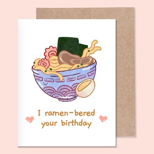 Tarjeta de felicitación de cumpleaños con ramen, tarjeta en blanco, tarjeta con sobre, tarjeta de felicitación divertida, tarjeta de felicitación con ramen, tarjeta ilustrada