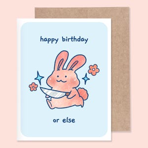 Alles Gute zum Geburtstag oder Else Grußkarte | Leere Karte | Karte mit Umschlag | Lustige Grußkarte | Hase Grußkarte | Illustrierte Geburtstagskarte