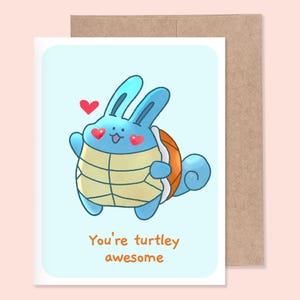 Sie sind Turtley Super Grußkarte | Leere Karte | Karte mit Umschlag | Lustige Grußkarte | Anime Grußkarte | Schildkröte Grußkarte