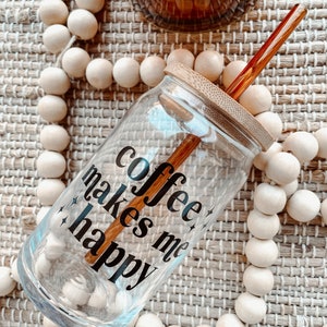 Coffee Makes Me Happy Beer Can Glass | Coffee Glass | Happy Beer Can Glass | Gift for Her | Iced Coffee Glass | Aesthetic Glass