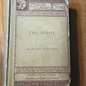 The Abbot by Sir Walter Scott - Vintage Book 1893