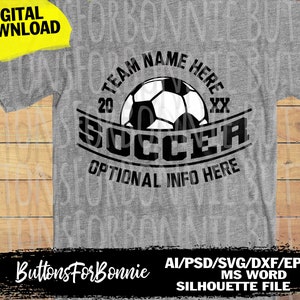 soccer team svg, soccer svg, soccer shirt design, soccer team shirt, cut file, cricut, soccer template, soccer graphic, soccer design