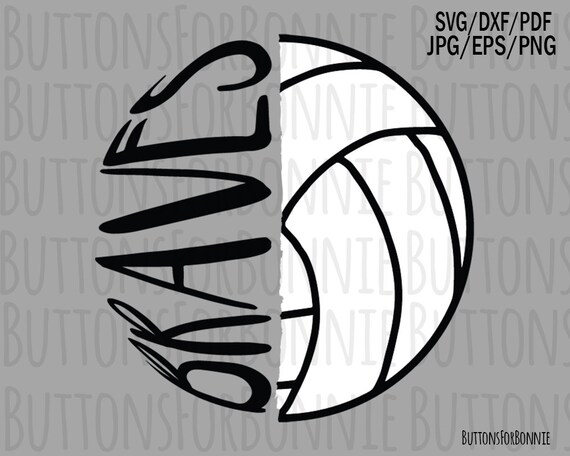 Download Braves Volleyball Svg Volleyball Svg Volleyball Mom Svg Cut Etsy