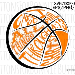 Puede incluir: Diseño de baloncesto naranja y negro con el texto "Can Do All Things Through Christ" y "Phil 4:13".