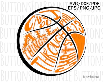 Basketball svg, basketball scripture, Philippian, christian sports, digital cutting file, basketball shirt, christian svg, philippians 4:13