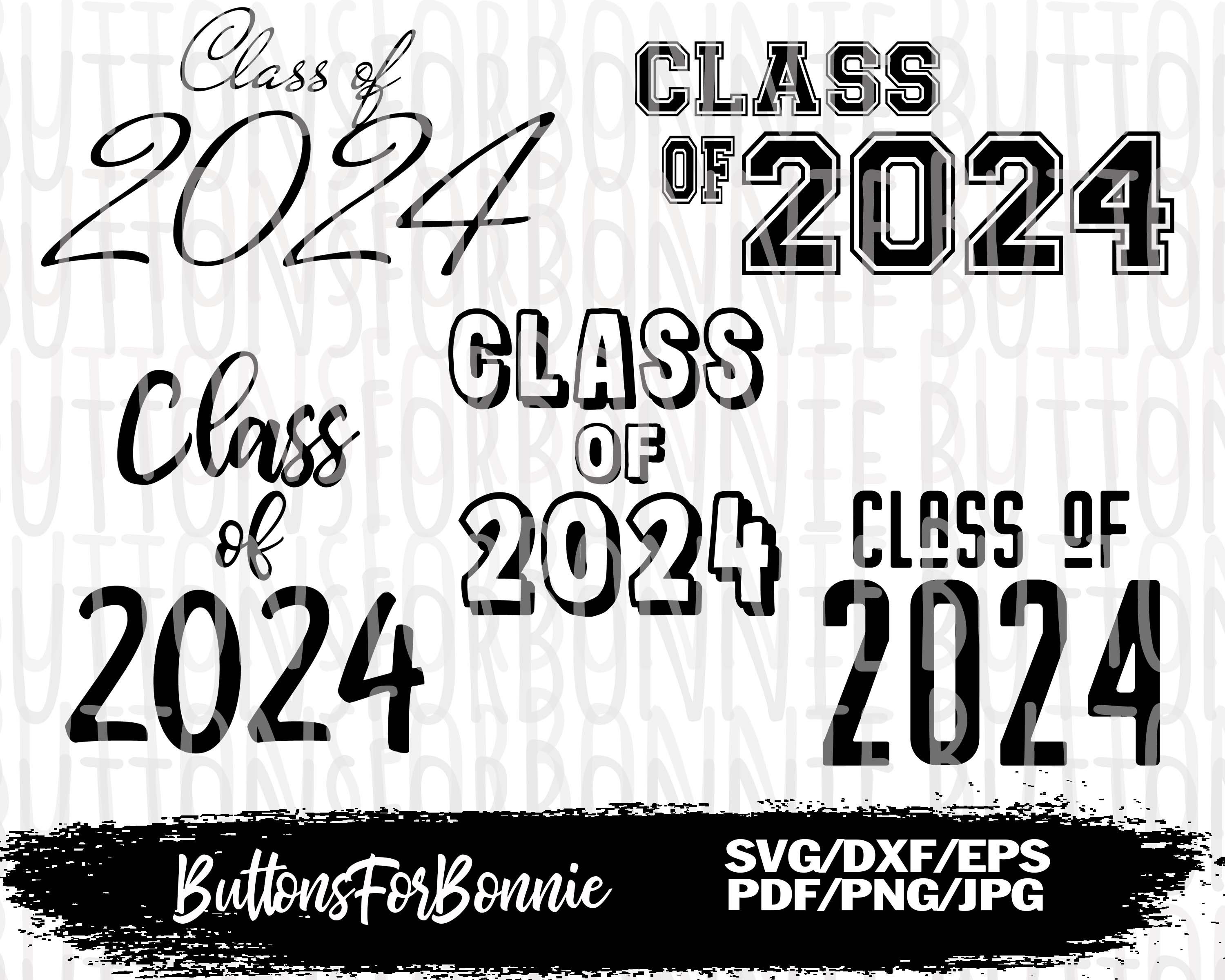 Graduation Class Of 2024 Greeting Text Vector, Class Of 2024, 2024,  Graduation Class Of 2024 PNG and Vector with Transparent Background for  Free Download