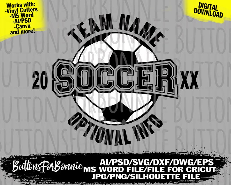 May include: Black and white soccer ball graphic with the text "TEAM NAME" above the ball, "20 SOCCER XX" below the ball, and "OPTIONAL INFO" below the text. The graphic is on a gray background.