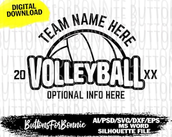 May include: Black and white digital download graphic design for a volleyball team. The design features a volleyball with the text "TEAM NAME HERE 20 VOLLEYBALL XX OPTIONAL INFO HERE".
