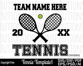 Tennis team svg, template, tennis mom svg, tennis shirt svg, cut file, cricut, name, tennis player svg, tennis ball, tennis racket, iron on