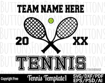 Tennis team svg, template, tennis mom svg, tennis shirt svg, cut file, cricut, name, tennis player svg, tennis ball, tennis racket, iron on