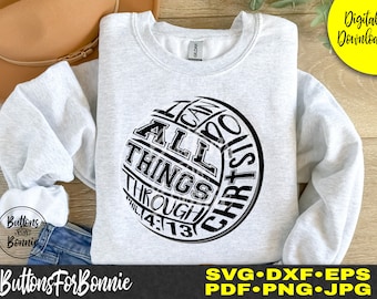 Volleyball svg, volleyball scripture, Philippians 4:13, cut file, volleyball shirt, christian svg, volleyball mom svg, cricut, silhouette